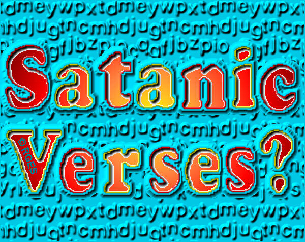 Satanic Verses 3 © RGES